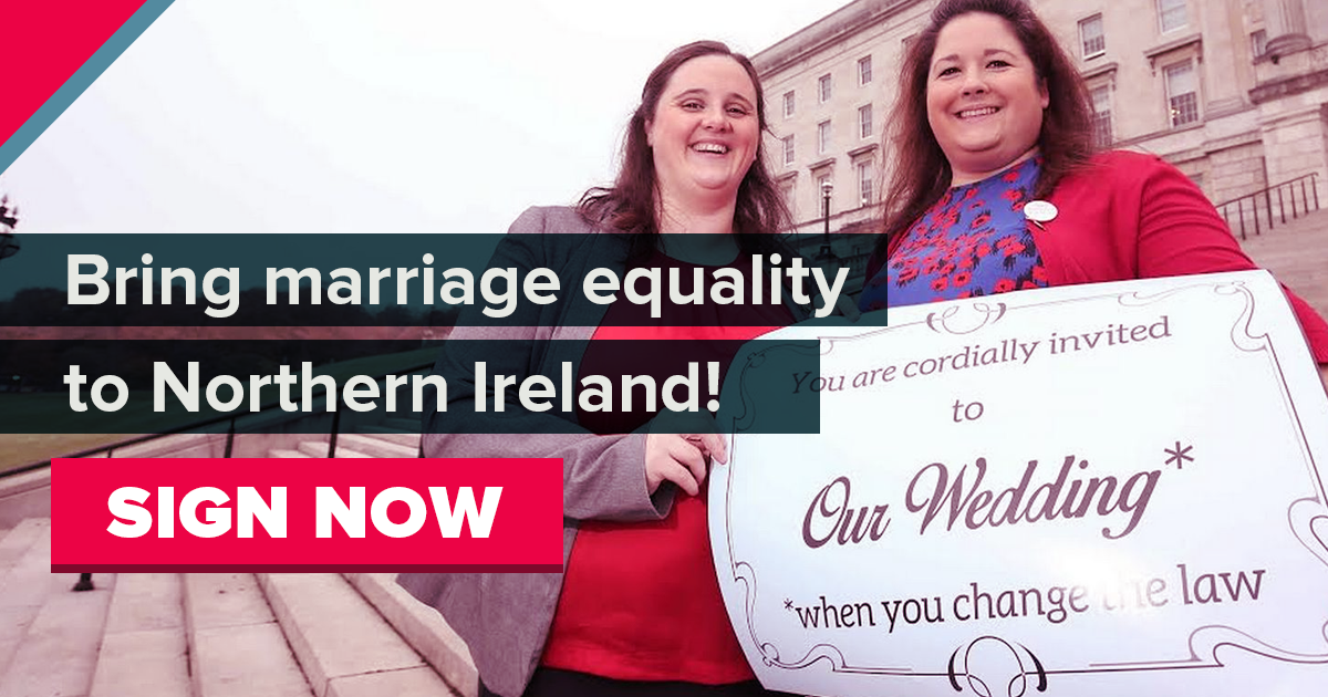 Bring Marriage Equality To Northern Ireland